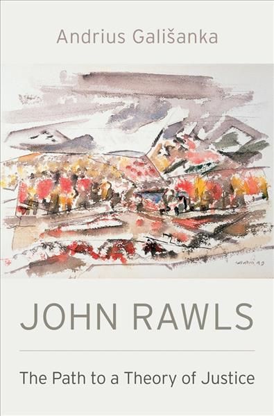 John Rawls By Andrius Galisanka 9780674976474 (Hardback)