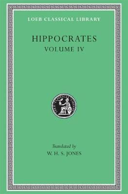 Hippocrates. Volume IV By Hippocrates, W. H. S. Jones 9780674991668