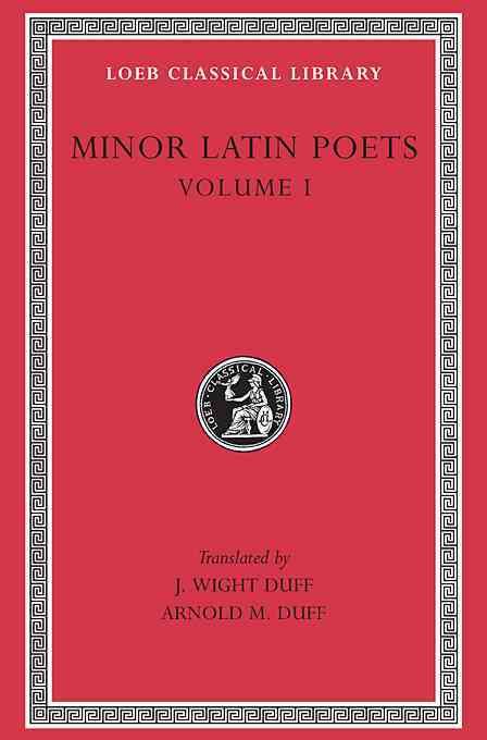 Minor Latin Poets, Volume I 9780674993143 (Hardback)
