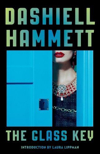 The Glass Key By Dashiell Hammett 9780679722625 (Paperback)