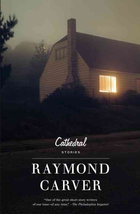 Cathedral By Raymond Carver 9780679723691 (Paperback)