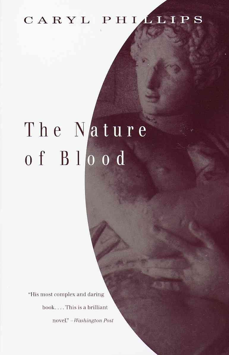 The Nature of Blood By Caryl Phillips 9780679776758 (Paperback)