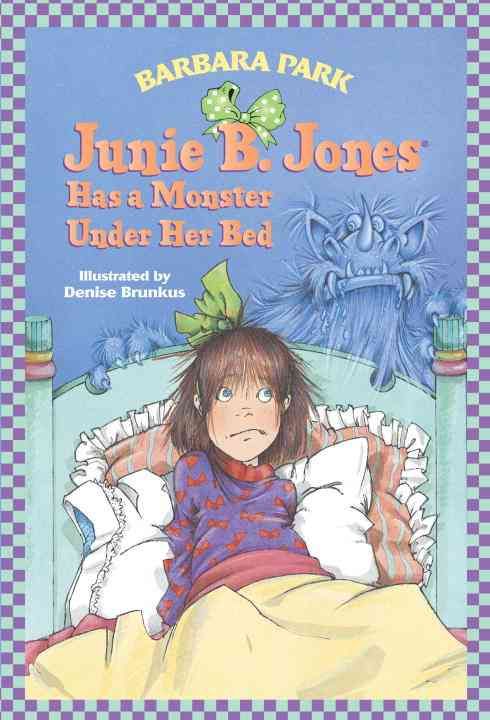 Junie B. Jones Has a Monster Under Her Bed 9780679866978 (Paperback)