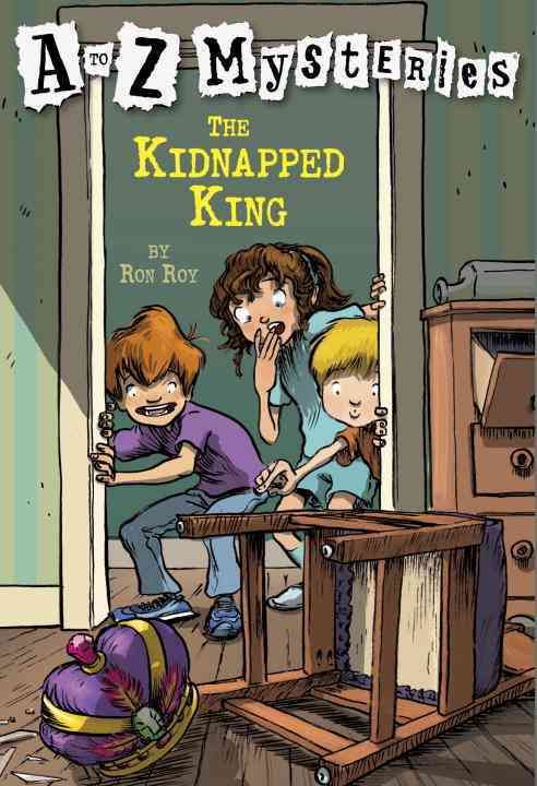 The Kidnapped King By Ron Roy, John Steven Gurney (ill) 9780679894599