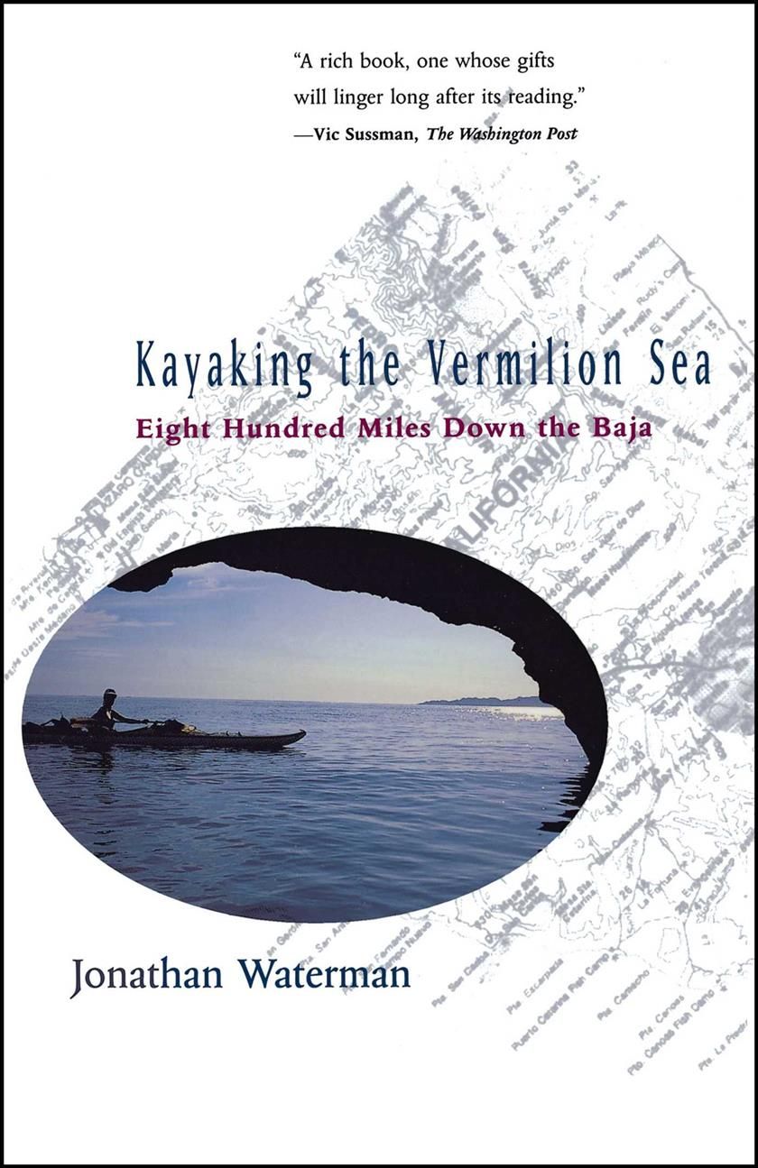 Kayaking the Vermilion Sea By Waterman 9780684803388 (Paperback)