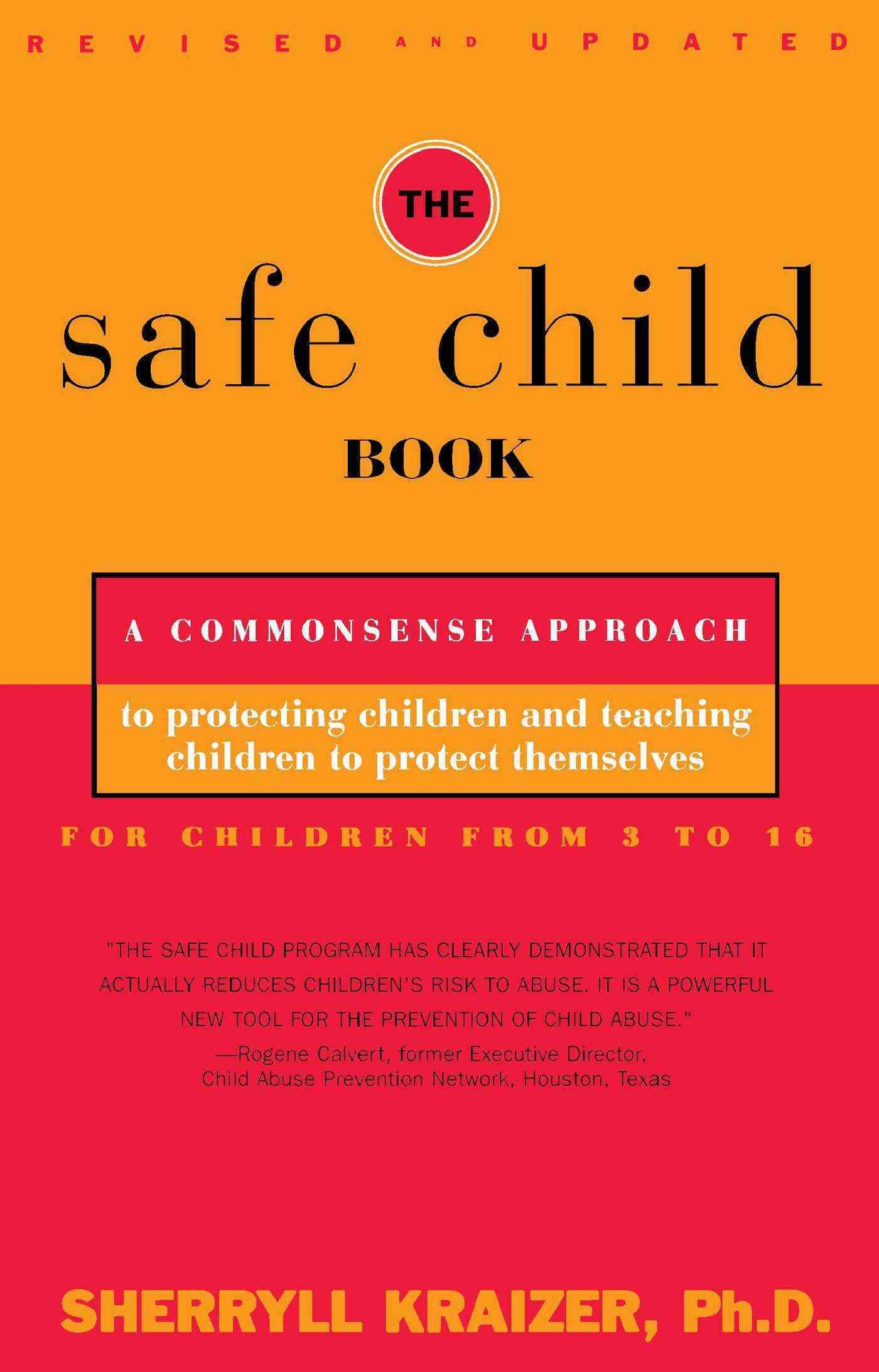 The Safe Child Book By Sherryll Kerns Kraizer 9780684814230