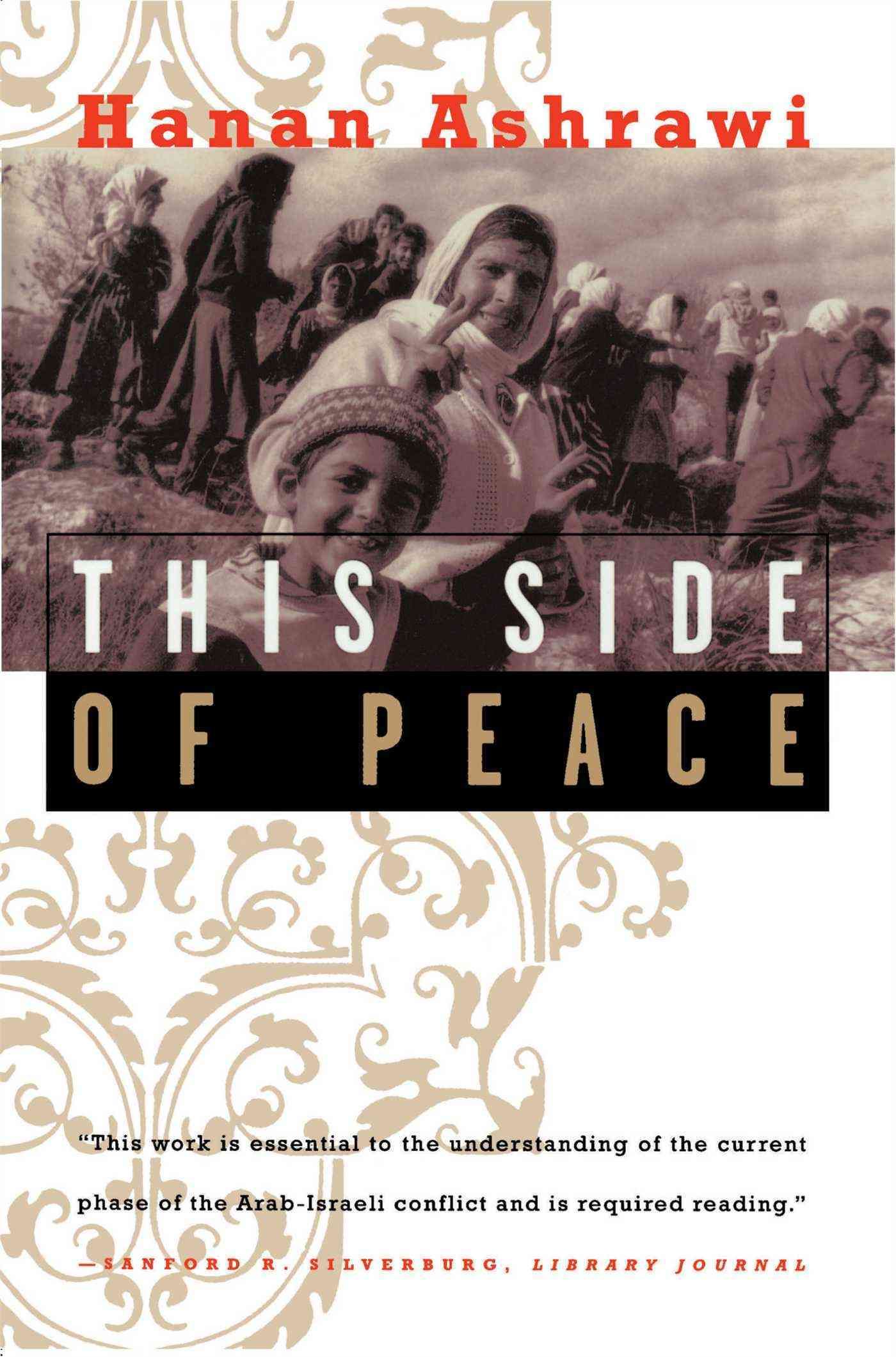 This Side of Peace By Hanan Ashrawi 9780684823423 (Paperback)