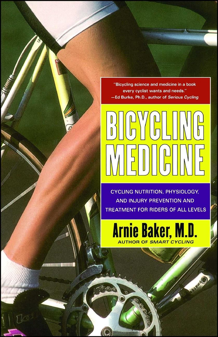 Bicycling Medicine By Arnie Baker 9780684844435 (Paperback)
