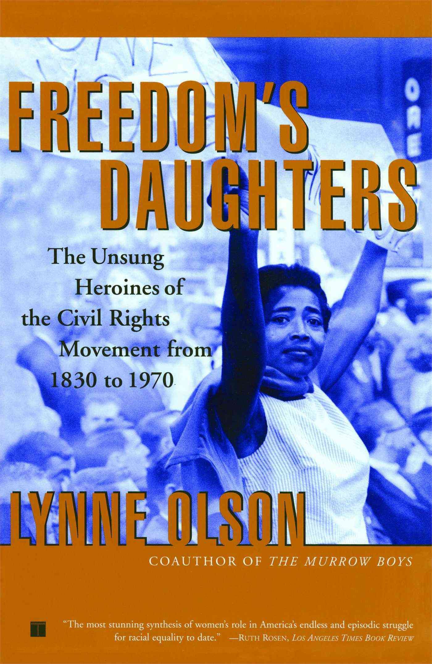 Freedom's Daughters By Lynne Olson 9780684850139 (Paperback)