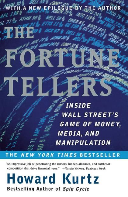 The Fortune Tellers By Howard Kurtz 9780684868806 (Paperback)