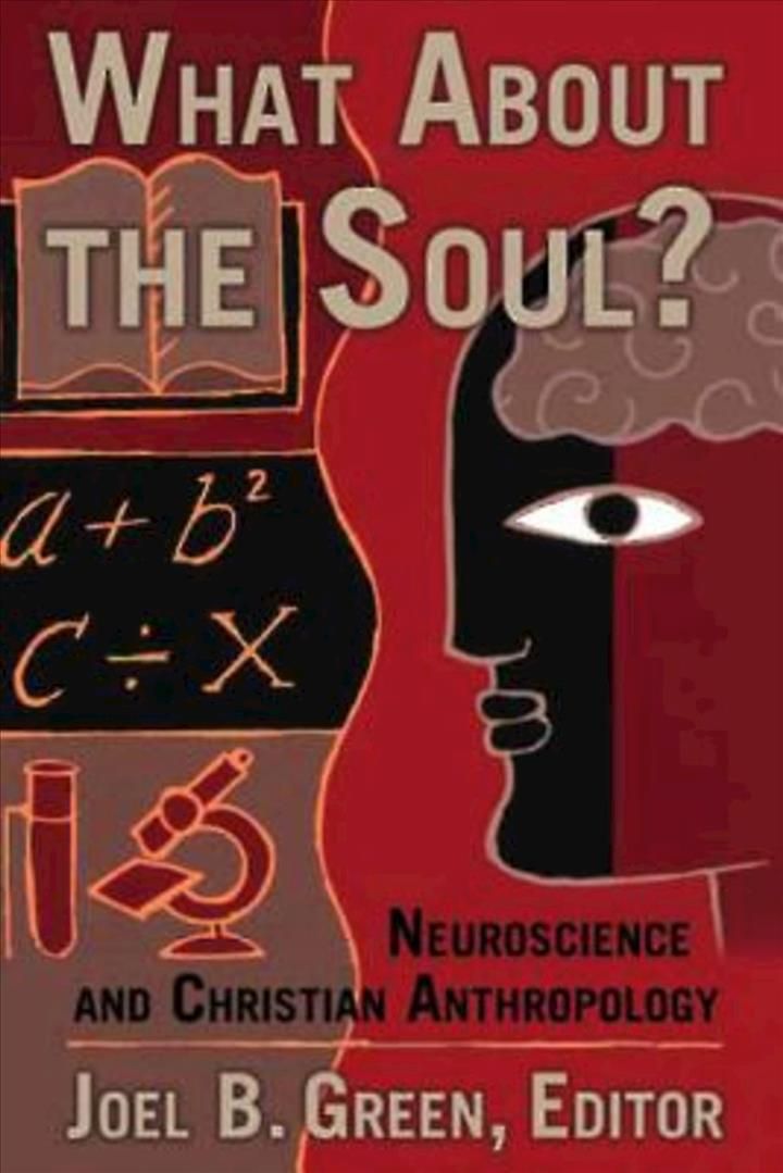 What About the Soul? By Joel B. Green 9780687023455 (Paperback)