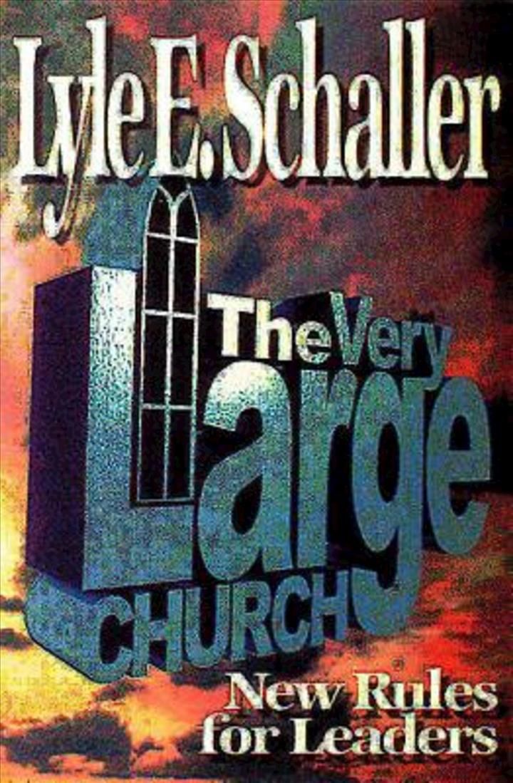 The Very Large Church By Schaller, Lyle E. 9780687090457 (Paperback)