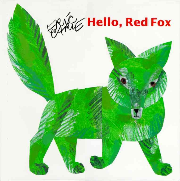 Hello, Red Fox By Eric Carle 9780689817755 (Book)