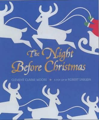 The Night Before Christmas By Clement Clarke Moore, Robert Sabuda