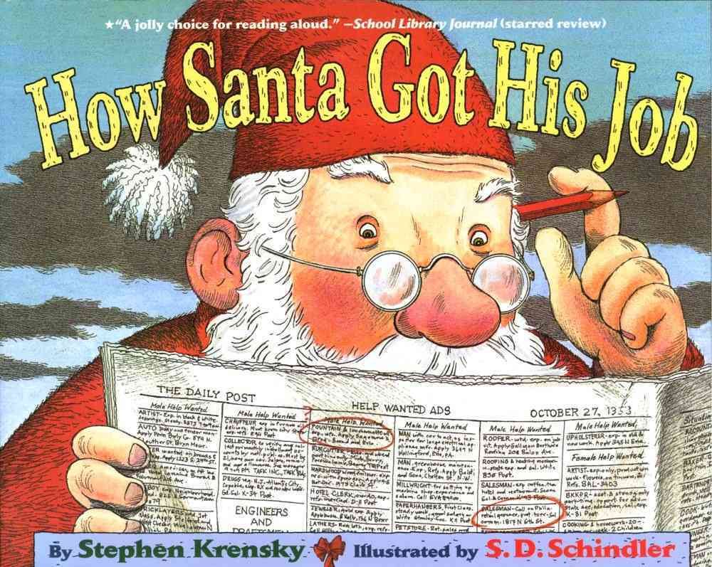 How Santa Got His Job 9780689846687 (Paperback)