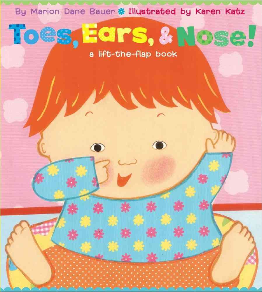 Toes, Ears, & Nose! By Marion Dane Bauer 9780689847127 (Book)