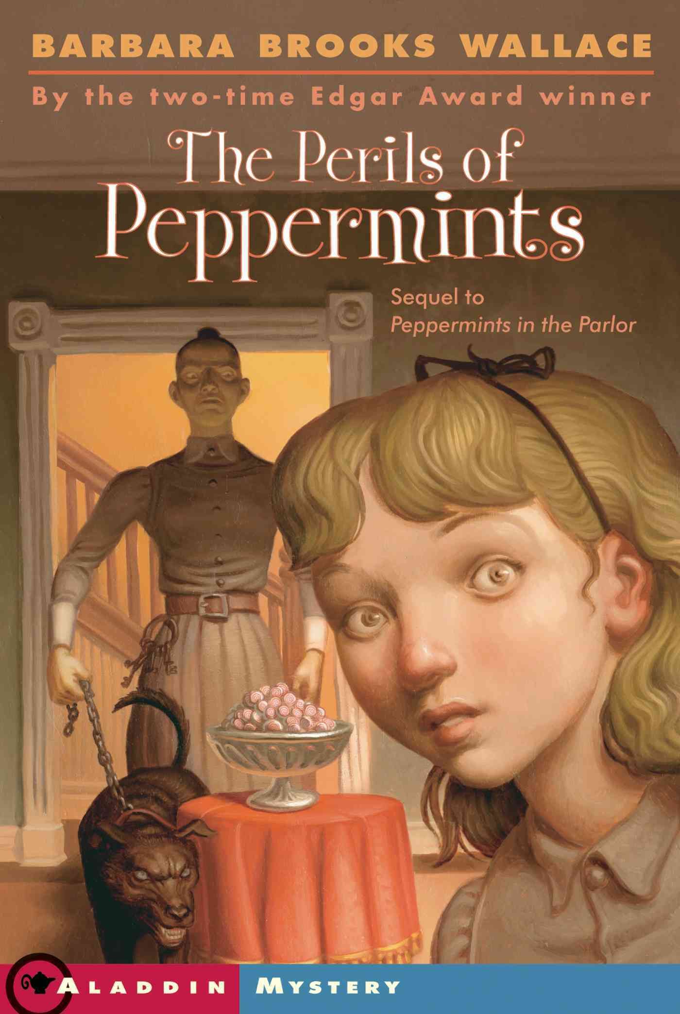 The Perils of Peppermints By Wallace, Barbara Brooks 9780689850455