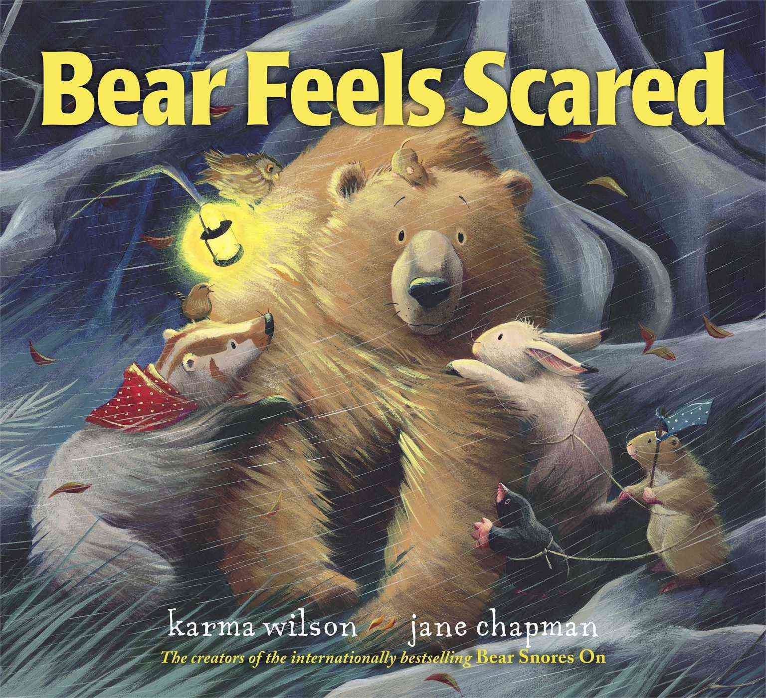 Bear Feels Scared By Karma Wilson, Jane Chapman (ill) 9780689859861
