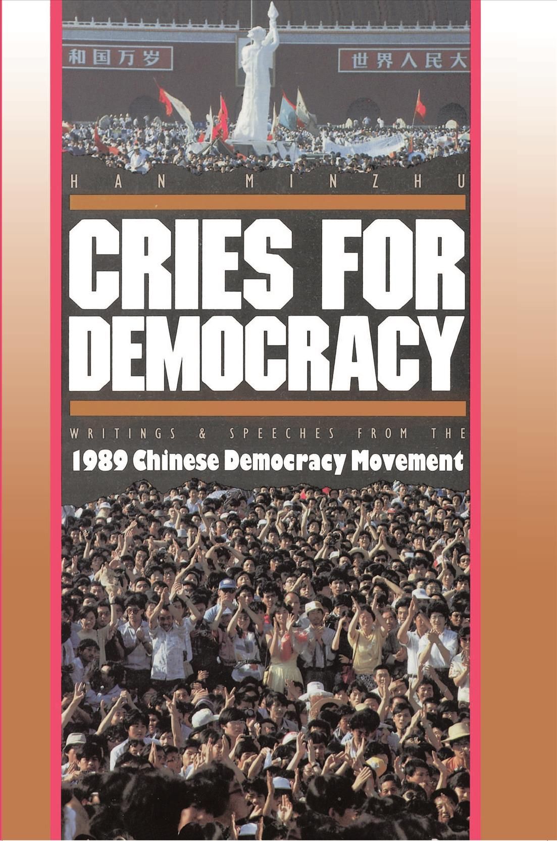 Cries for Democracy By Minzhu Han, Sheng Hua 9780691008578 (Paperback)