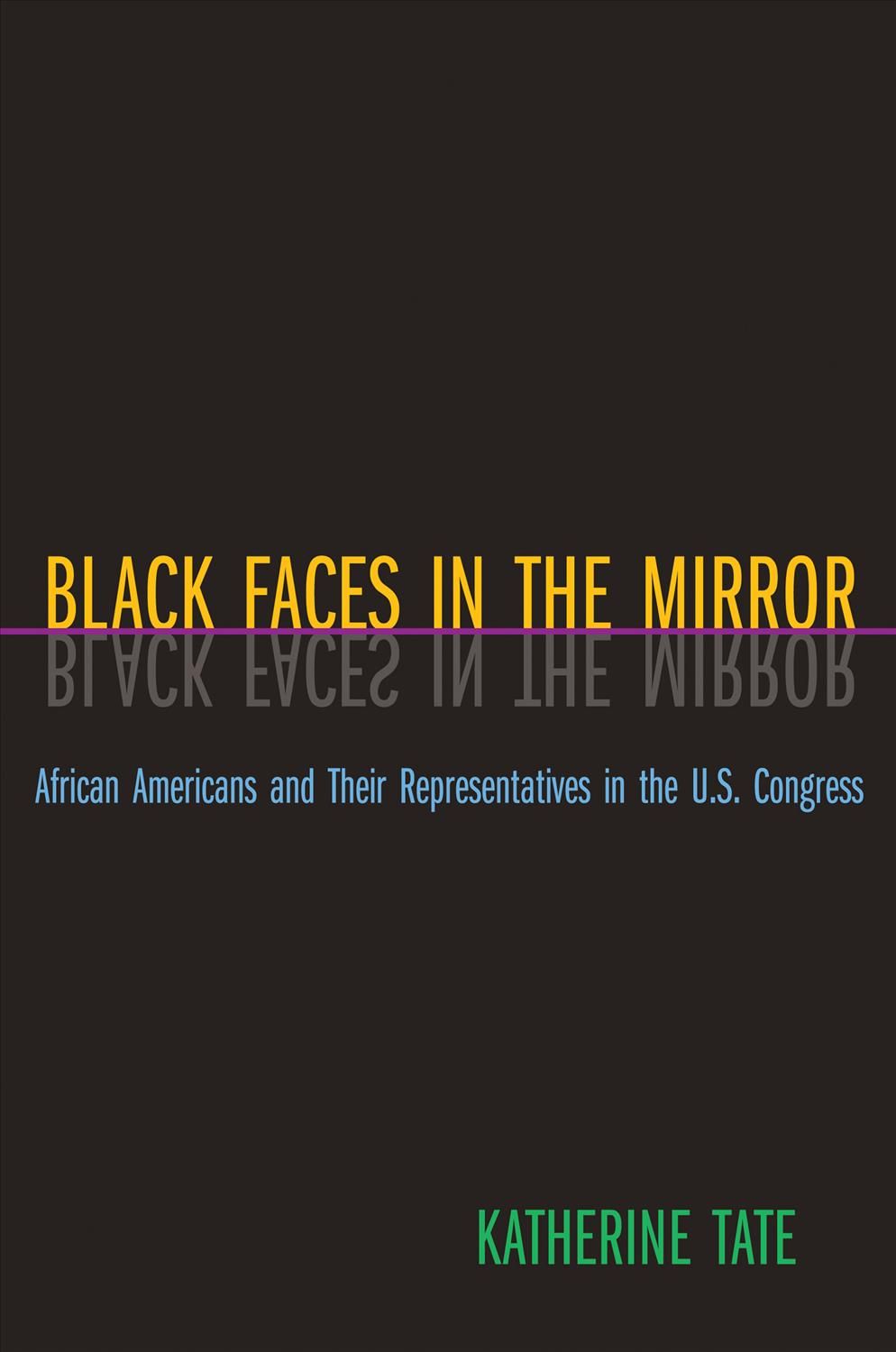 Black Faces in the Mirror By Katherine Tate 9780691117867 (Paperback)