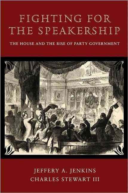 Fighting for the Speakership 9780691118123 (Hardback)