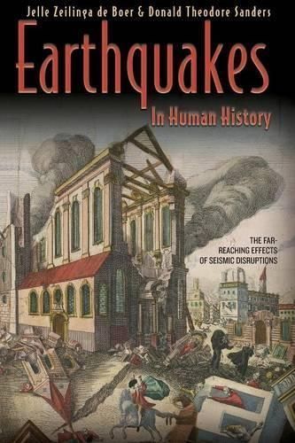 Earthquakes in Human History 9780691127866 (Paperback)