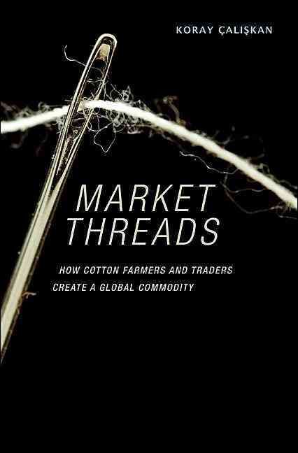 Market Threads By Koray Çalskan 9780691142418 (Hardback)