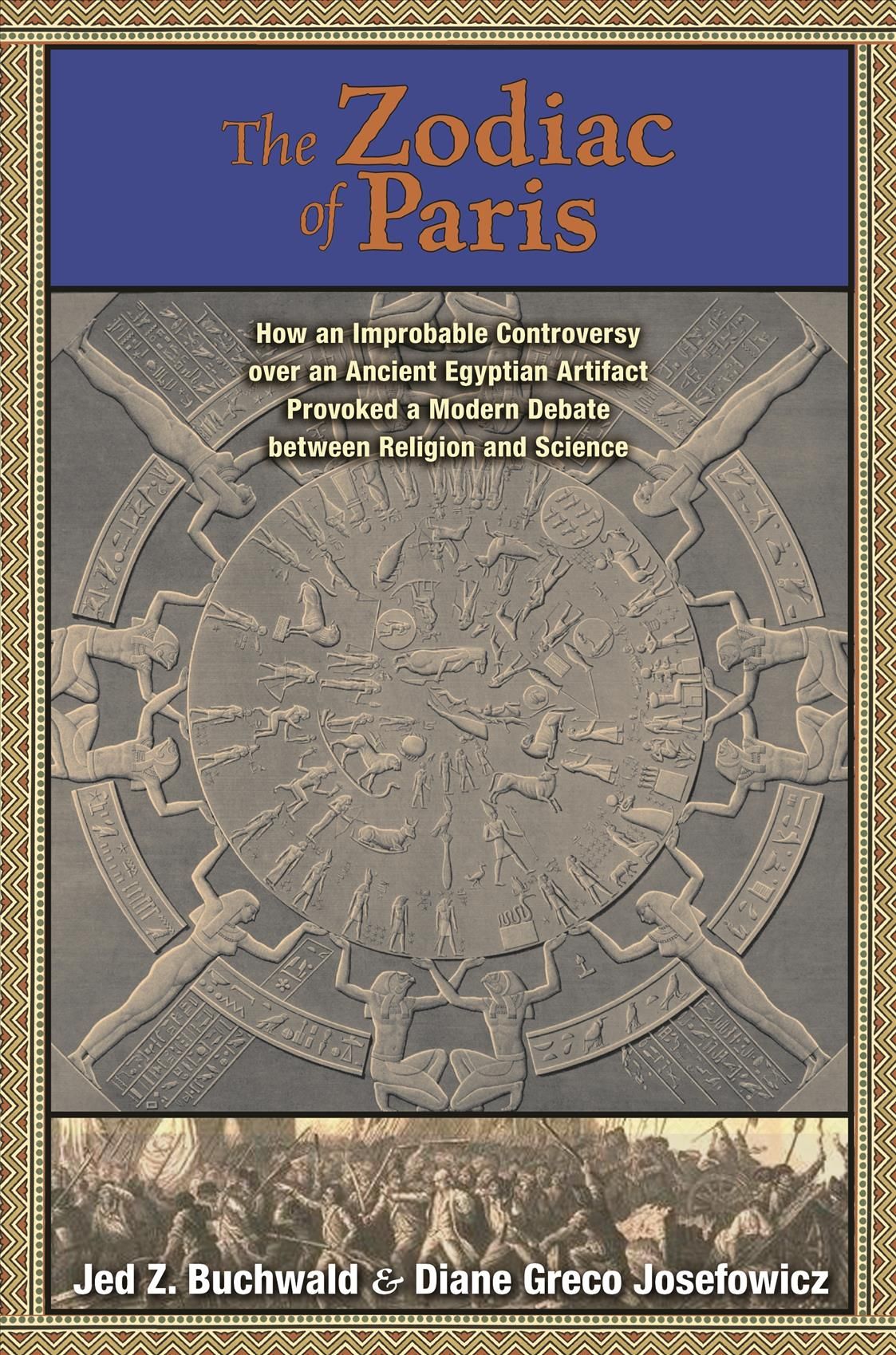 The Zodiac of Paris By Jed Z. Buchwald, Diane Greco Josefowicz