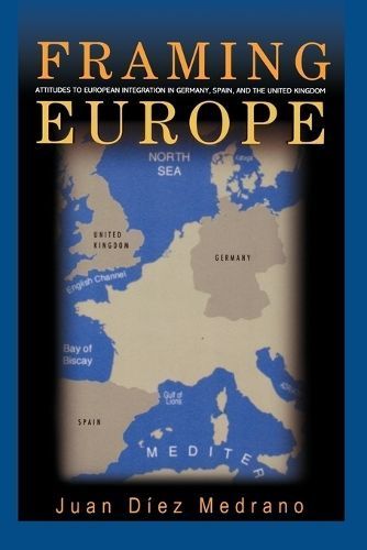 Framing Europe By Juan Díez Medrano 9780691146508 (Paperback)