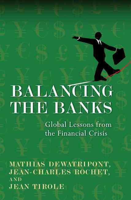 Balancing the Banks 9780691168197 (Paperback)