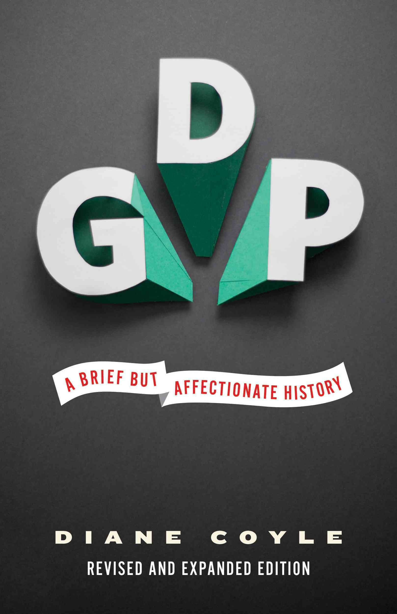 GDP By Diane Coyle 9780691169859 (Paperback)