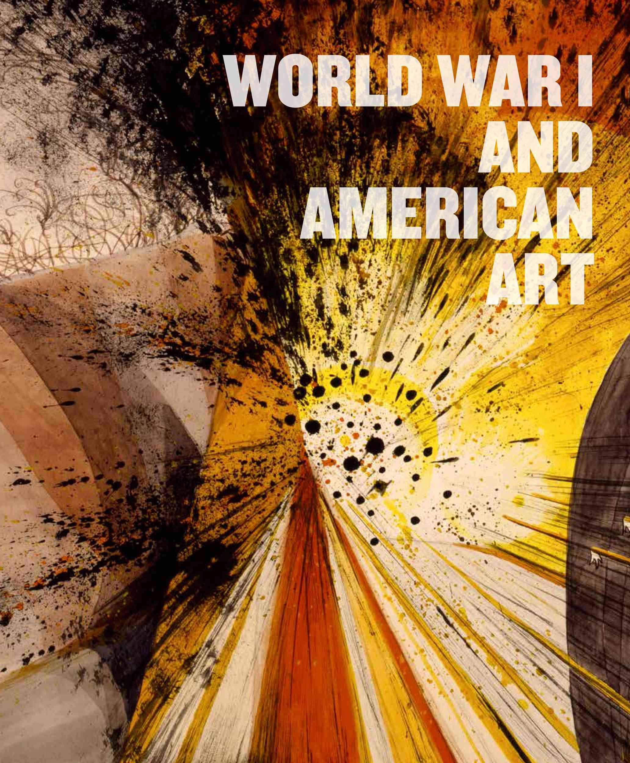 World War I and American Art 9780691172699 (Hardback)
