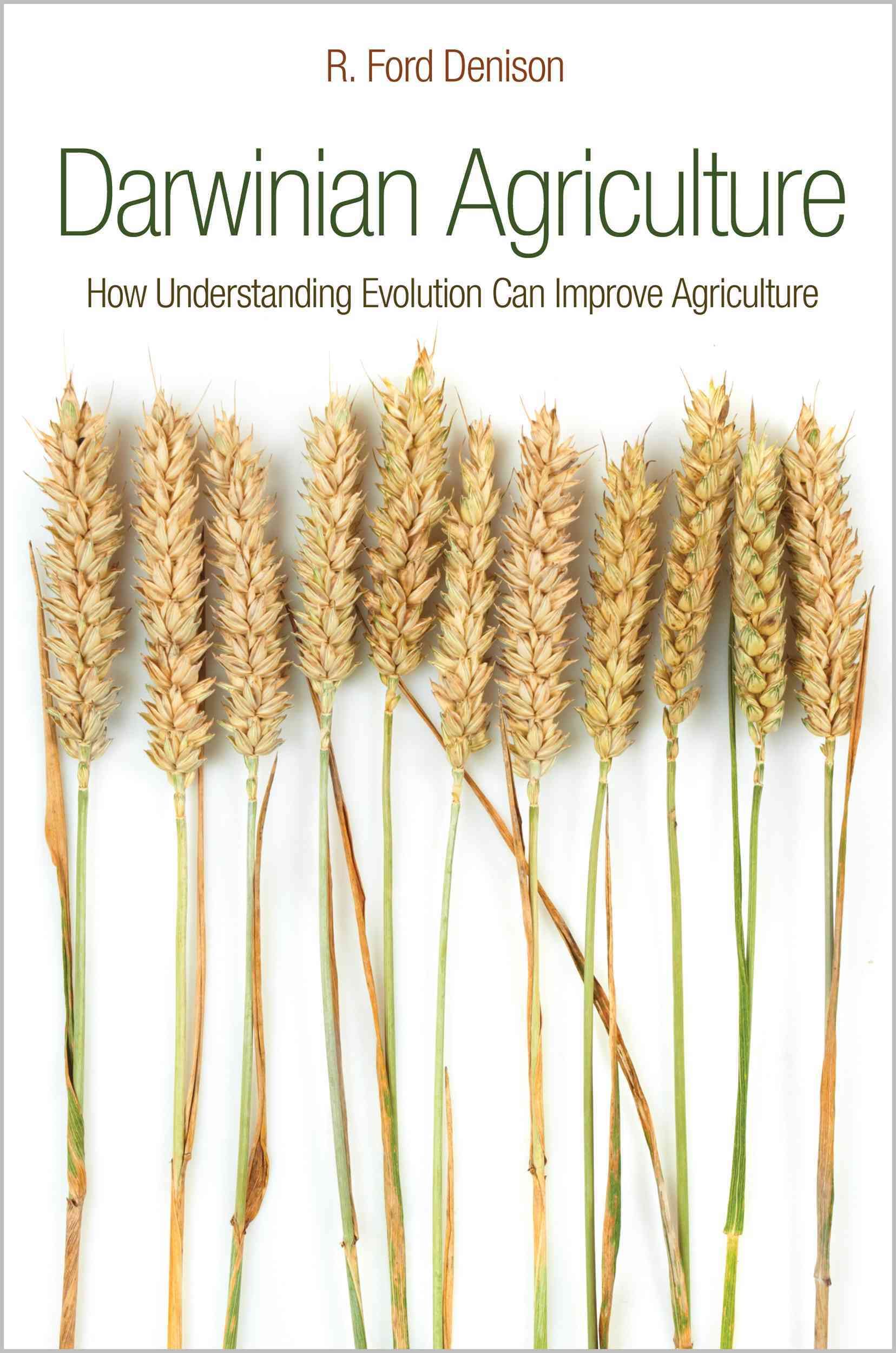 Darwinian Agriculture By R. Ford Denison 9780691173764 (Paperback)