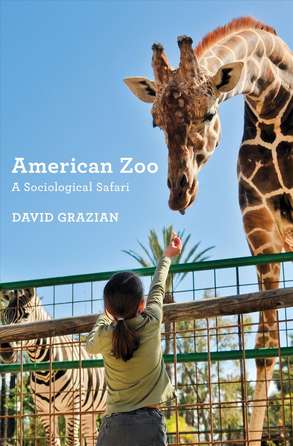 American Zoo By David Grazian 9780691178424 (Paperback)