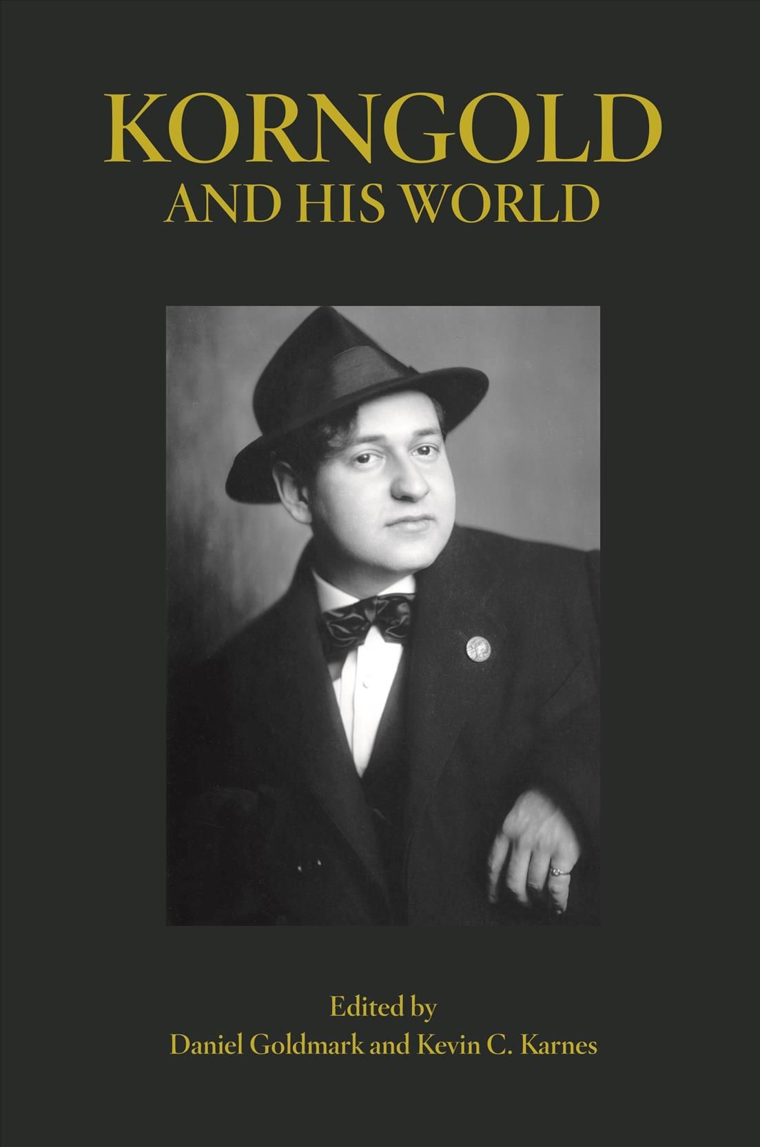 Korngold and His World 9780691198293 (Paperback)