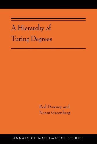 A Hierarchy of Turing Degrees By R. G. Downey, Noam Greenberg