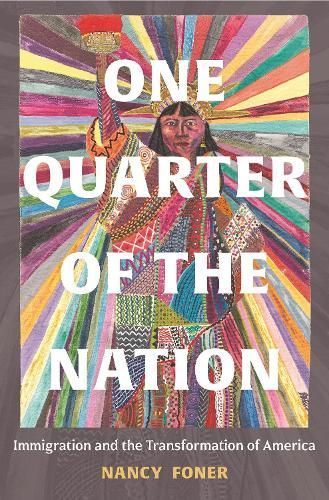 One Quarter of the Nation By Nancy Foner 9780691206394 (Hardback)