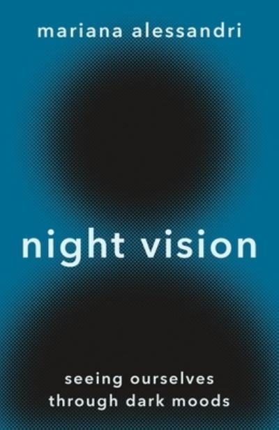 Night Vision By Mariana Alessandri 9780691215457 (Hardback)