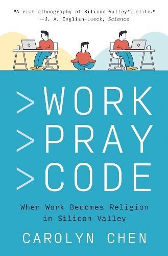 Work Pray Code By Carolyn Chen 9780691220888 (Paperback)