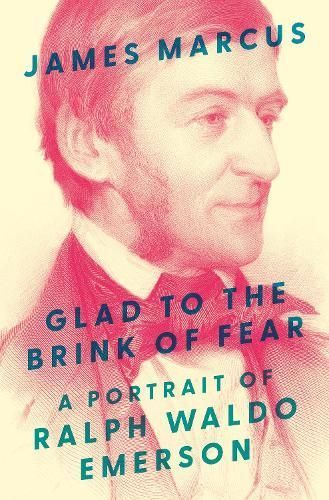 Glad to the Brink of Fear By James Marcus 9780691254333 (Hardback)