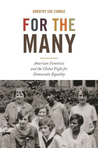 For the Many By Dorothy Sue Cobble 9780691264585 (Paperback)