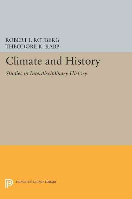Climate and History 9780691614830 (Paperback)