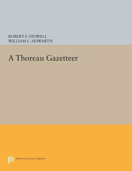 A Thoreau Gazetteer 9780691618203 (Paperback)