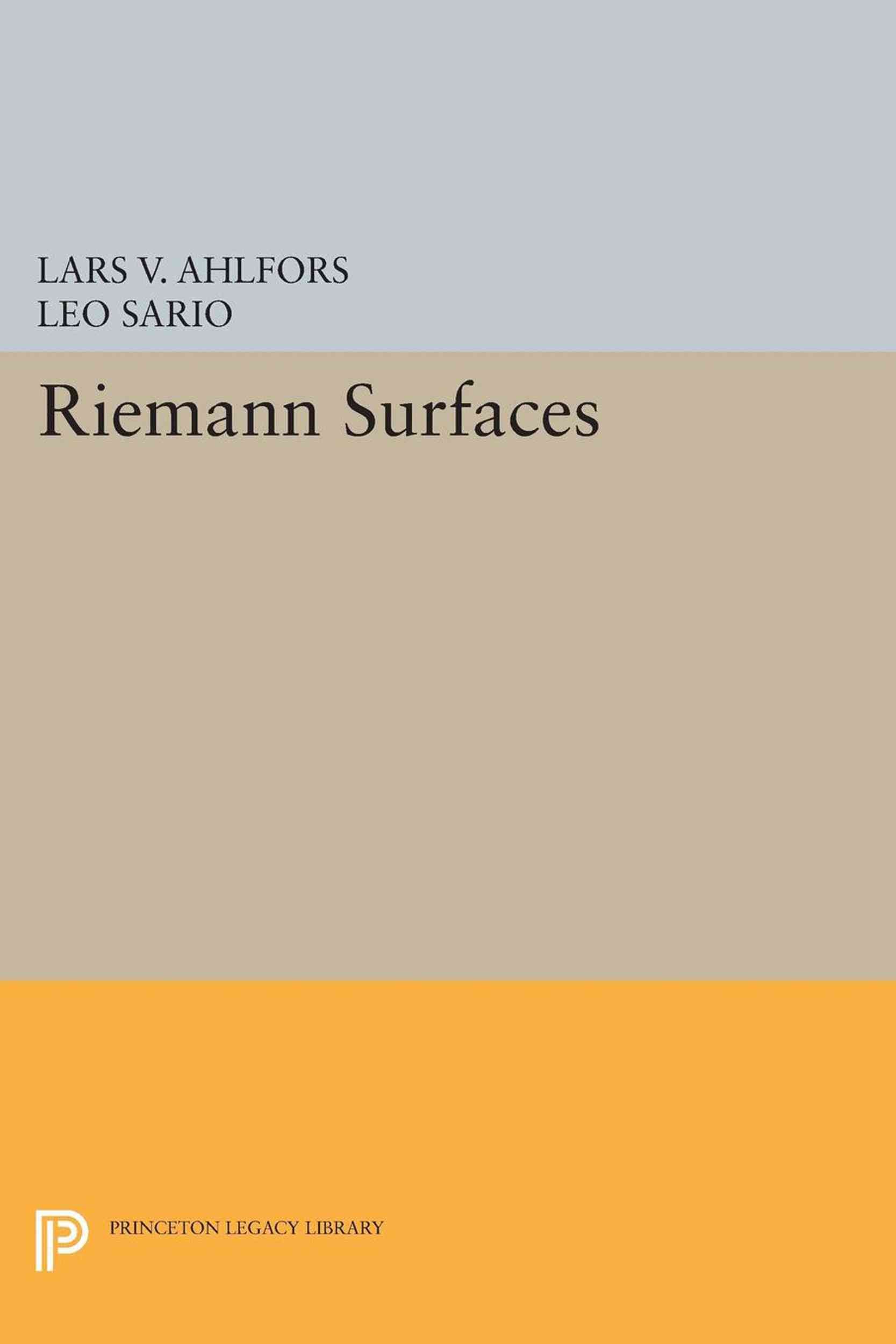 Riemann Surfaces By Lars Valerian Ahlfors, Leo Sario 9780691626123