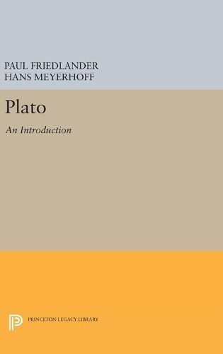 Plato By Paul Friedlander (author), Hans Meyerhoff (translator)