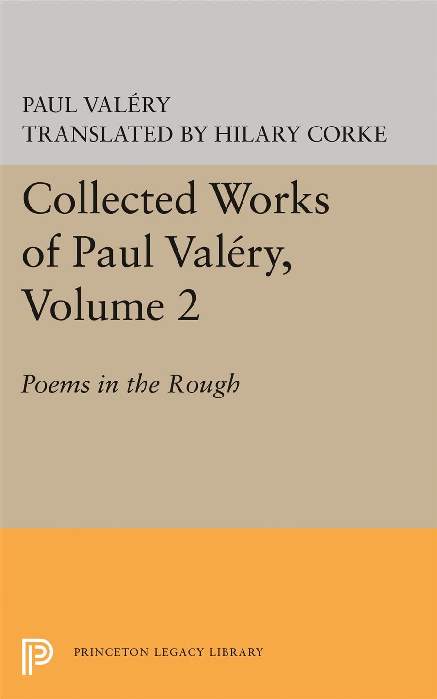 Collected Works of Paul Valery, Volume 2 9780691648033 (Hardback)