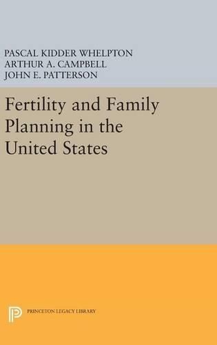 Fertility and Family Planning in the United States 9780691650760