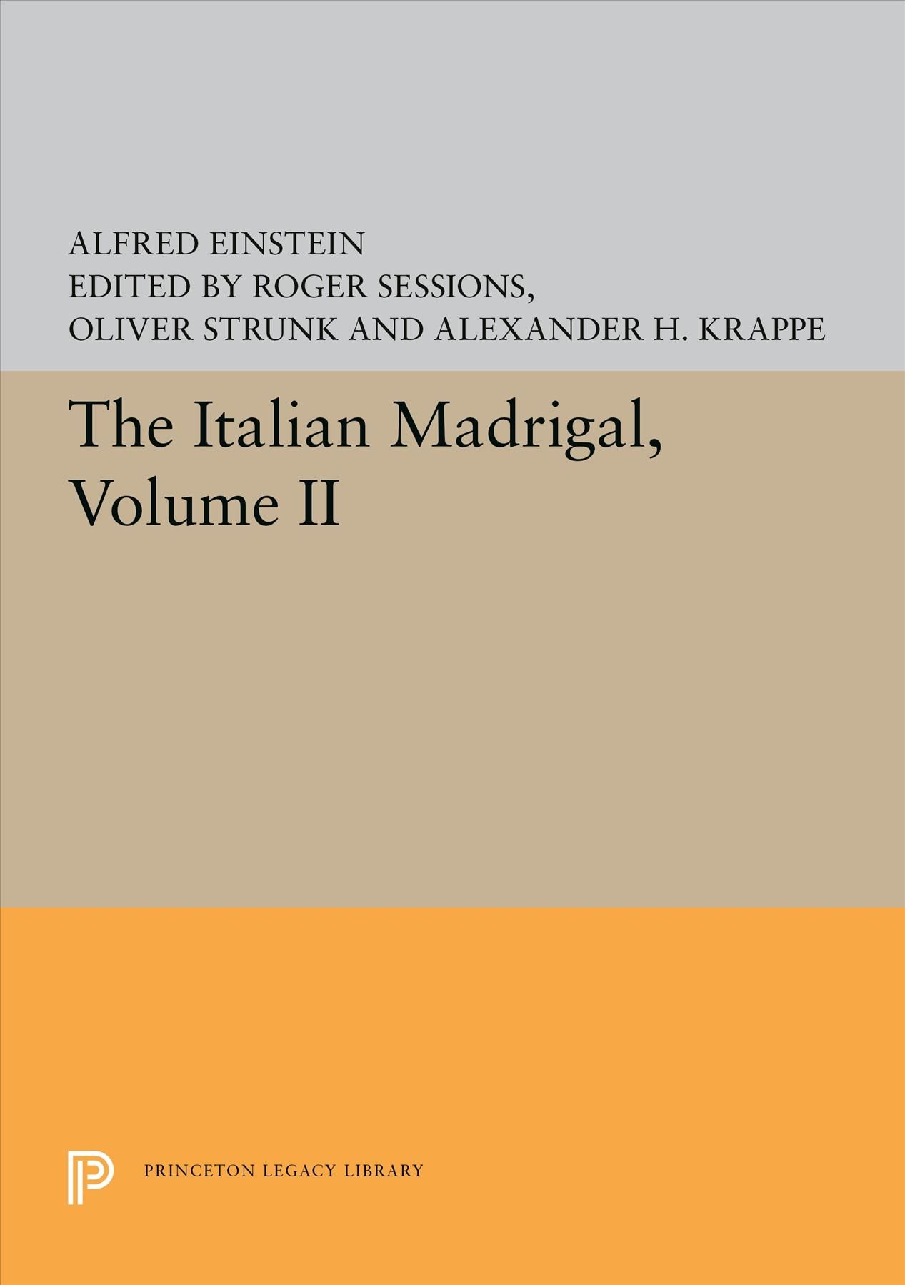 The Italian Madrigal By Alfred Einstein 9780691655789 (Paperback)