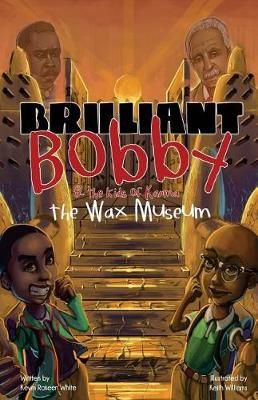Brilliant Bobby and The Kids of Karma 9780692046081 (Paperback)