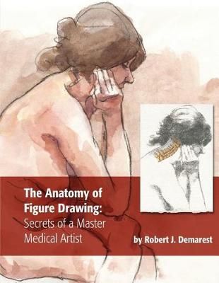 Anatomy of Figure Drawing By Demarest 9780692069530 (Paperback)